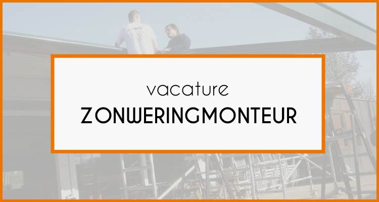 Foto van vacature Zonweringmonteur bij Voorberg Zonwering & Buitenleven.