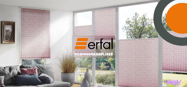 Erfal binnenzonwering & raamdecoratie bij Voorberg Zonwering BV. Erfal maakt prachtige honinggraadplissés van hoge kwaliteit.
