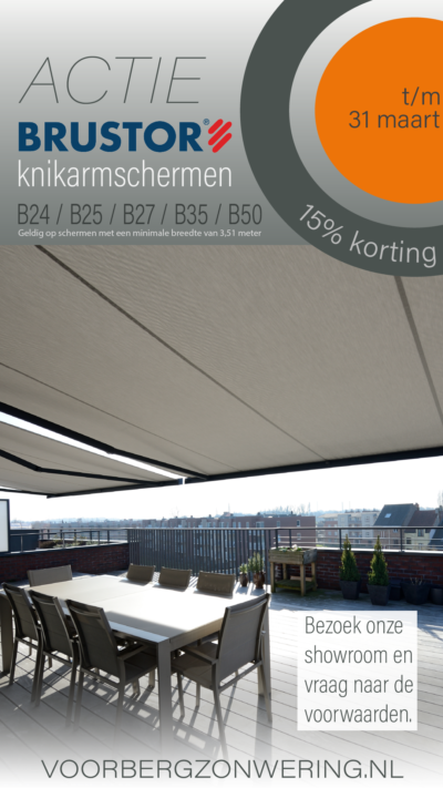 Brustor actie op knikarmschermen, bij Voorberg Zonwering te Maassluis.