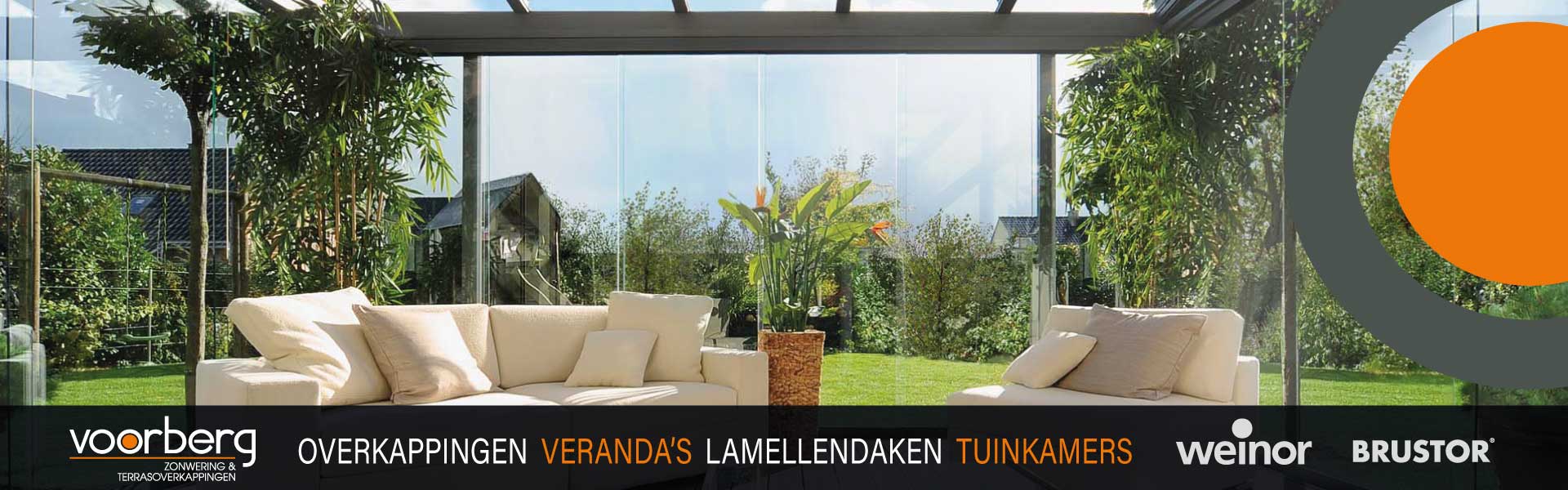 Overkapping, veranda, glasdak, tuinkamer Weinor - Voorberg Zonwering & Buitenleven - Breng een bezoek aan onze showroom in Maassluis.